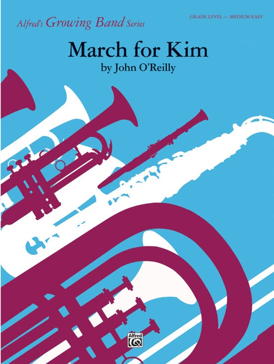 March for Kim - Concert Band Conductor Score & Parts (Digital Download)