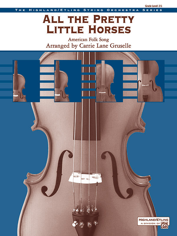 ALL THE PRETTY LITTLE HORSES HSO GR 2.5 GRUSELLE