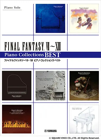 Final Fantasy Piano Collection Best VII to XIII - Piano Solo - Yamaha