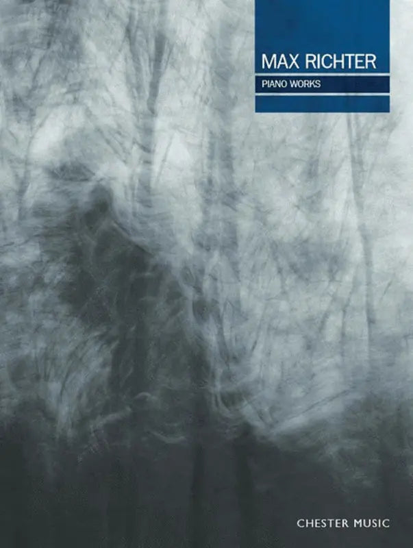 Max Richter Piano Works - Chester CH82764