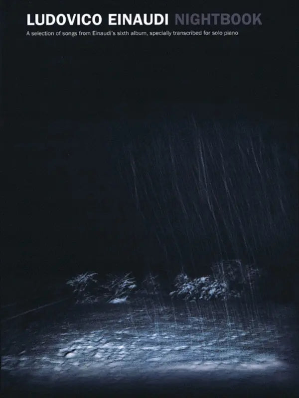 LUDOVICO EINAUDI NIGHTBOOK - Chester CH76043
