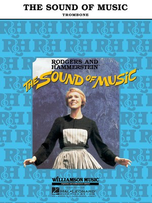 The Sound of Music - Trombone - Richard Rodgers - Trombone Hal Leonard Trombone Solo