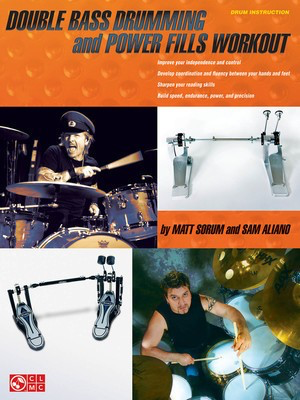 Double Bass Drumming and Power Fills Workout - Matt Sorum|Sam Aliano Cherry Lane Music