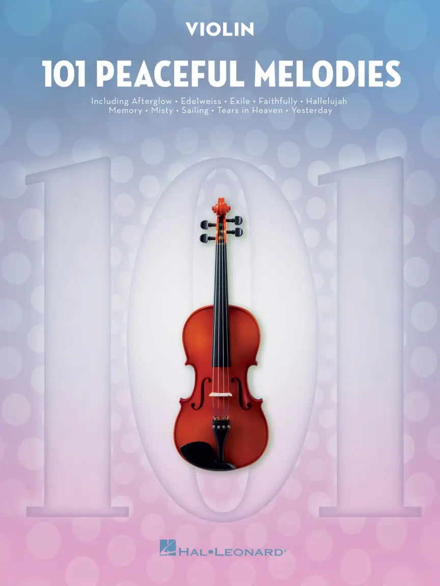 101 Peaceful Melodies for Violin - Hal Leonard