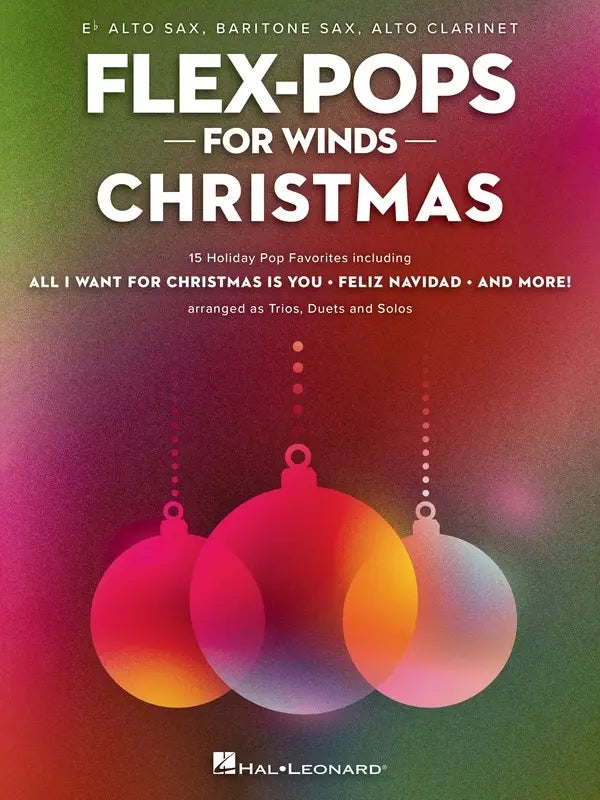 FLEX-POPS FOR WINDS CHRISTMAS E FLAT INSTRUMENTS - Hal Leonard