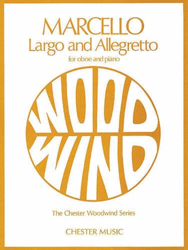 Largo & Allegretto - Oboe/Piano - Marcello - Chester CH01564