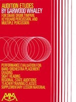 Audition Etudes - for Snare Drum, Timpani, Keyboard Percussion and Multiple Percussion - Garwood Whaley - Percussion|Snare Drum|Timpani|Tuned Percussion Hal Leonard