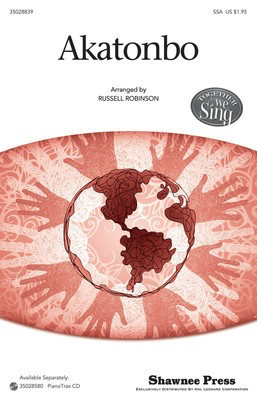 Akatonbo - Together We Sing Series - SSA Russell Robinson Shawnee Press Choral Score Octavo