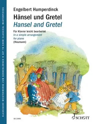 Hansel and Gretel for Easy Piano - Humperdinck