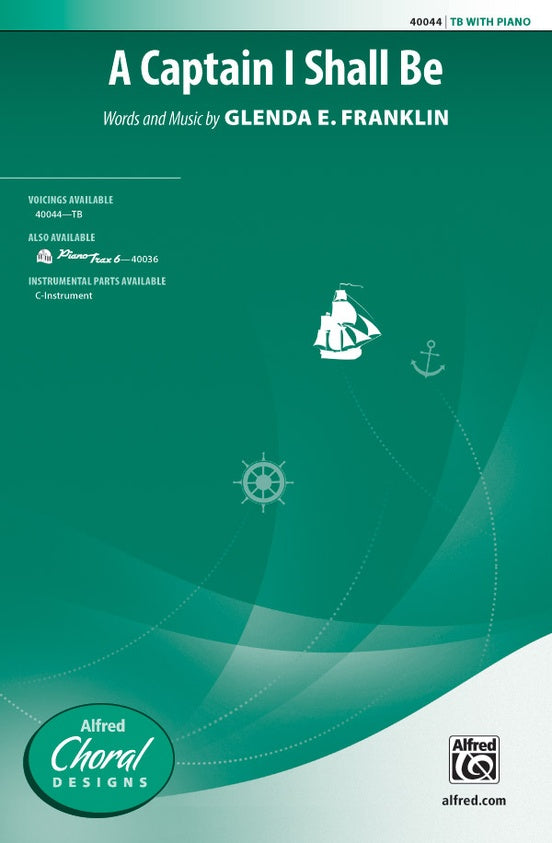 A Captain I Shall Be - TB Choral Octavo (Digital Download)