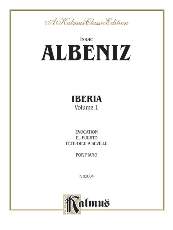 Albeniz - Iberia (Volume I) - Piano Solo (Digital Download)