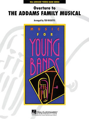 Overture to The Addams Family Musical - Ted Ricketts Hal Leonard Score/Parts