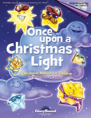 Once Upon a Christmas Light - Performance Kit (Director's Manual and StudioTrax CD) - Jill Gallina|Michael Gallina - Shawnee Press Director's Kit Book/CD