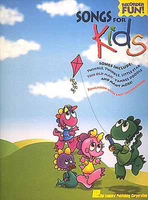 Songs for Kids - Various - Recorder Hal Leonard Recorder Solo