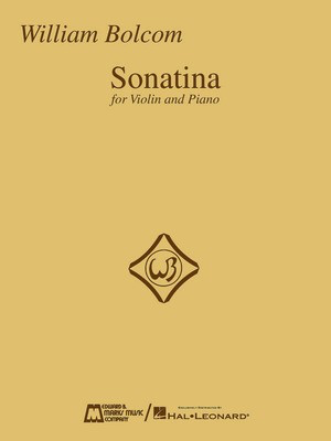 Sonatina - for Violin and Piano - William Bolcom - Violin Hal Leonard