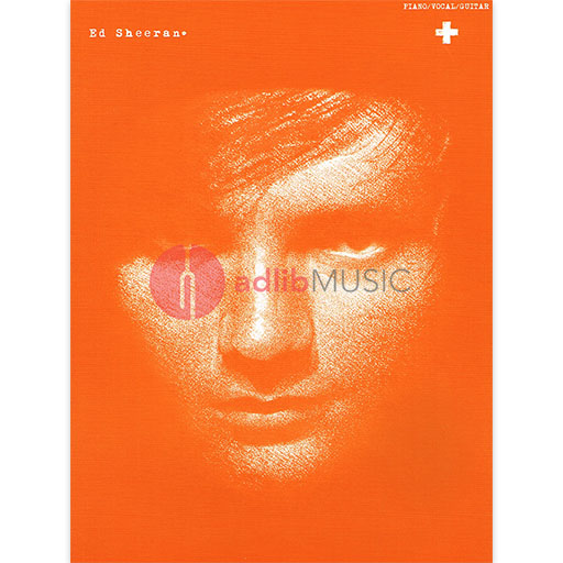 Ed Sheeran (+) Plus Album - Piano/Vocal/Guitar