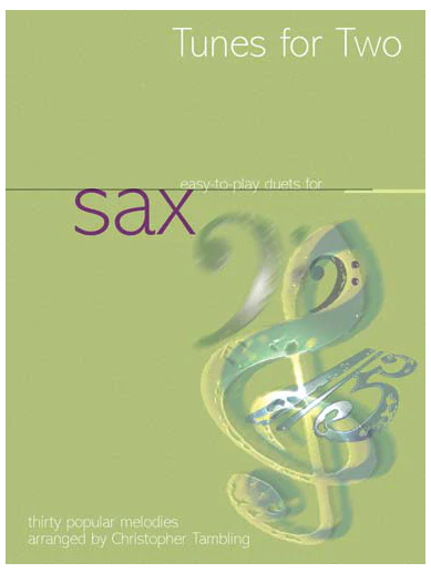 Tunes for Two - Saxophone Duets arranged by Tambling Mayhew M3611119