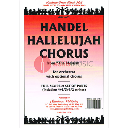 HALLELUJAH CHORUS (SCORE/PTS) - HANDEL (ORCH PACK) - GOOD MUSIC