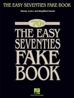The Easy Seventies Fake Book - Various - C Instrument|Keyboard|Piano Hal Leonard Fake Book