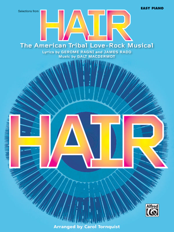 HAIR: SELECTIONS (BROADWAY EDITION)