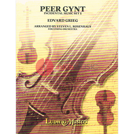 PEER GYNT SUTE NO 1 ARR ROSENHAUS FOR S/ORCH - GRIEG - STRING ORCHESTRA - MASTERS MUSIC