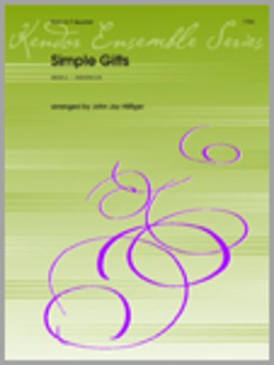 Simple Gifts - 4 French Horns - Traditional/ Hilfiger - French Horn Kendor Music French Horn Quartet Score/Parts