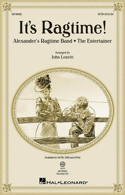 It's Ragtime! - SATB John Leavitt Hal Leonard Octavo