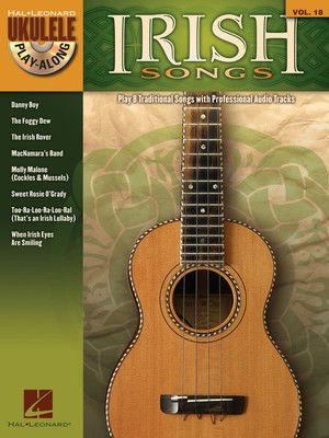 Irish Songs - Ukulele Play-Along Volume 18 - Various - Ukulele Hal Leonard /CD