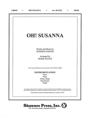 Oh! Susanna - Stephen Foster - Mark Hayes Shawnee Press Score/Parts