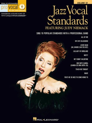 Jazz Vocal Standards - Pro Vocal Women's Edition Volume 18 featuring Judy Niemack - Various - Vocal Hal Leonard /CD
