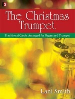 Christmas Trumpet Arr Smith Tpt/Organ -