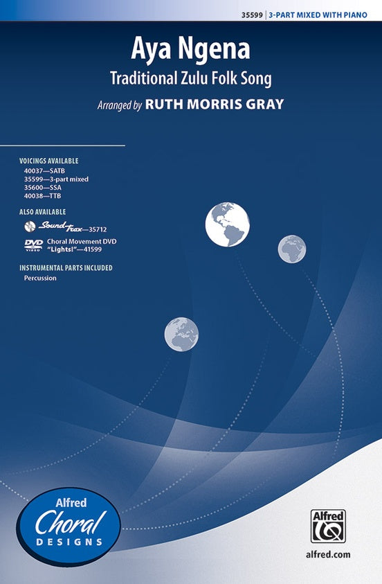Aya Ngena – 3-Part Mixed Choral Octavo (Digital Download)