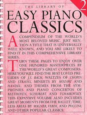 The Library of Easy Piano Classics Book 2 - Various - Piano Music Sales Easy Piano Spiral Bound