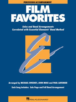 Film Favorites - Percussion - Various - Percussion John Moss|Michael Sweeney|Paul Lavender Hal Leonard