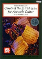 Carols Of The British Isles For Acoustic Gtr -
