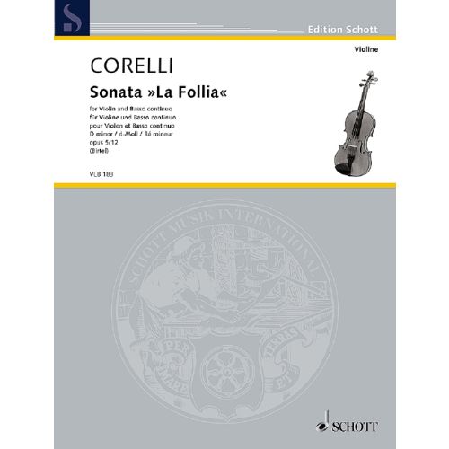 Corelli - Sonata "La Follia" Dmin Op5/12 - Violin/Piano Accompaniment Schott VLB183