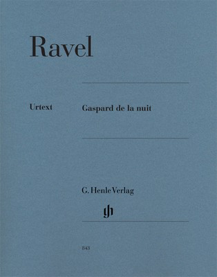 Gaspard de la nuit - Maurice Ravel - Piano G. Henle Verlag Piano Solo