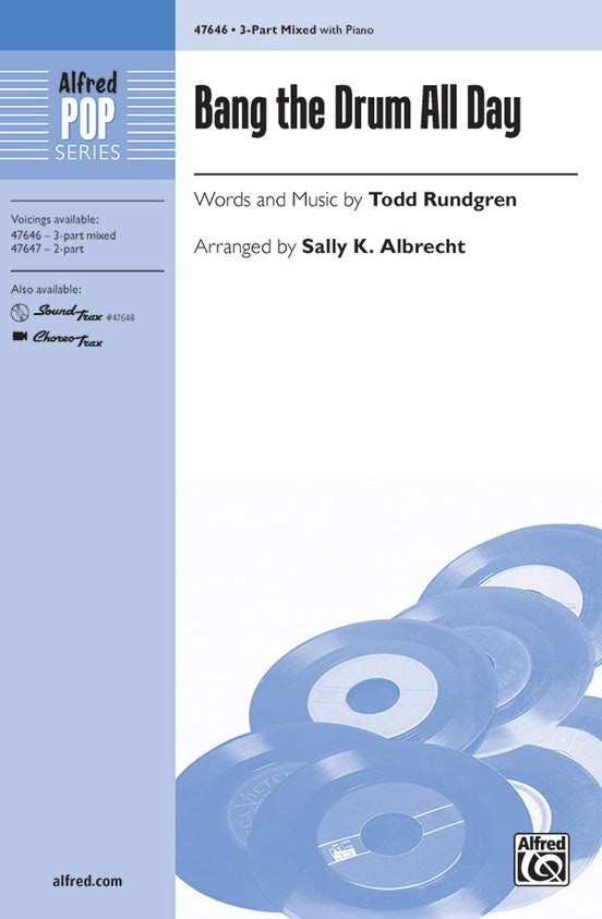 Bang the Drum All Day – SAB Choral Octavo (Digital Download)