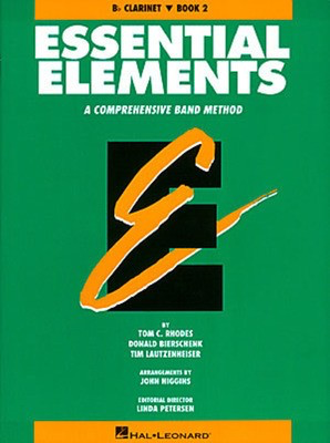 Essential Elements - Book 2 (Original Series) - Eb Baritone Saxophone - Baritone Saxophone Donald Bierschenk|Tim Lautzenheiser|Tom C. Rhodes Hal Leonard