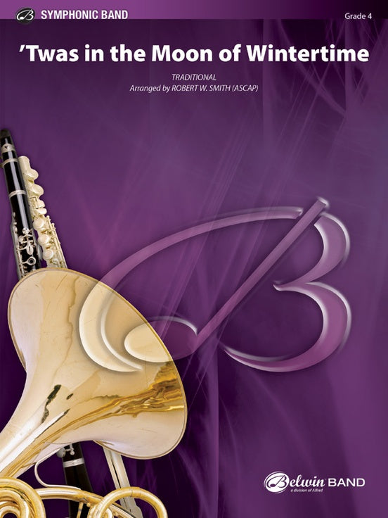 Twas in the Moon of Wintertime (Grade 4) - Concert Band Conductor Score & Parts (Digital Download)