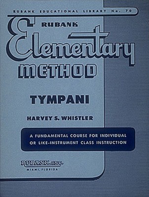 Rubank Elementary Method - Timpani - Timpani Rubank Publications