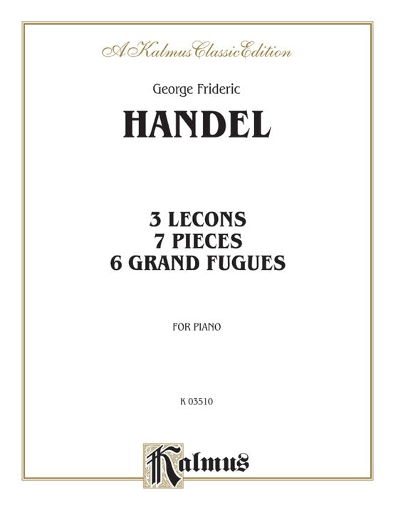 Handel - Lecons and Pieces - Piano Solo (Digital Download)