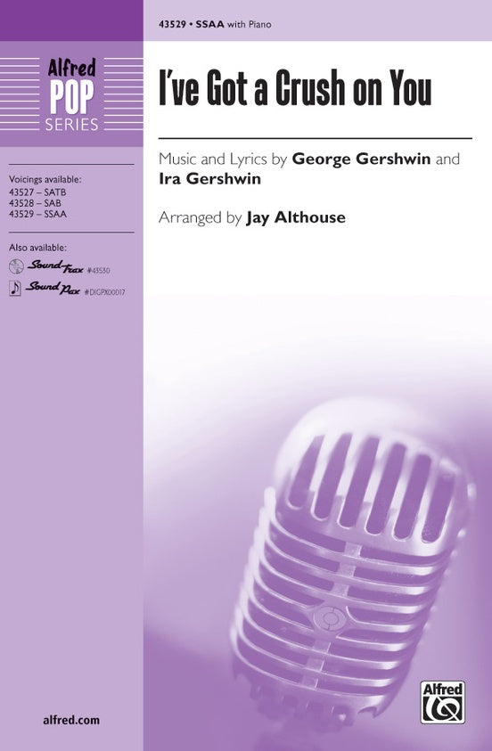 I've Got a Crush on You – SSAA Choral Octavo (Digital Download)