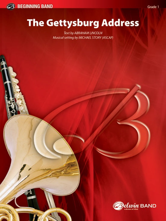 The Gettysburg Address - Concert Band Conductor Score & Parts (Digital Download)