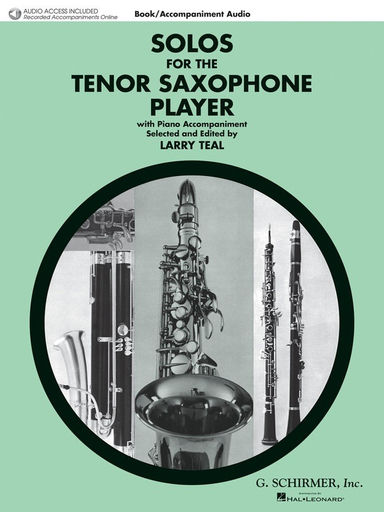 Solos for the Tenor Sax Player - Tenor Saxophone/Audio Access online by Teal Schirmer 50490436