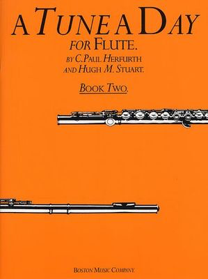 A Tune A Day for Flute - Book 2 - Flute Hugh Stuart|Paul Herfurth Boston Music