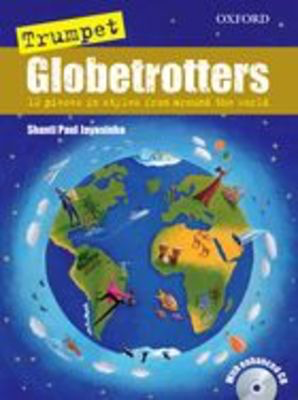 Trumpet Globetrotters - Shanti Paul Jayasinha - Trumpet Oxford University Press