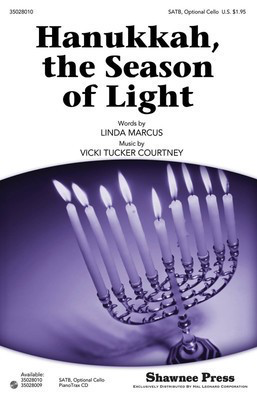 Hanukkah, the Season of Light - Vicki Tucker Courtney - SATB Linda Marcus Shawnee Press Choral Score Octavo