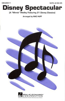 Disney Spectacular (Medley) - SAB Mac Huff Hal Leonard Choral Score Octavo