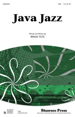 Java Jazz - Brian Tate - SAB Shawnee Press Choral Score Octavo